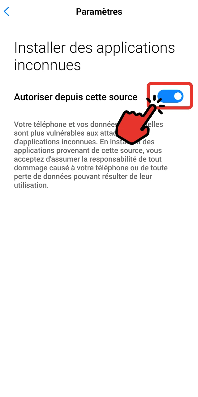 Autoriser l’installation depuis des sources inconnues.
